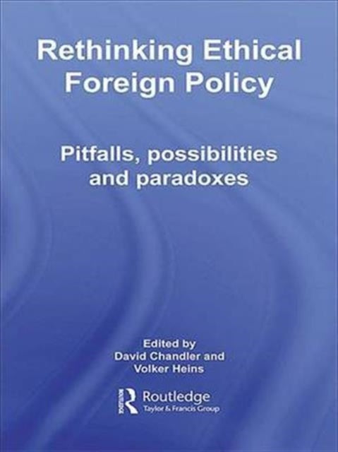 Book cover of: Rethinking Ethical Foreign Policy. By: Chandler, David