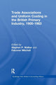 Book cover of: Trade Associations and Uniform Costing in the British Printing Industry, 1900-1963. By: Stephen P. Walker