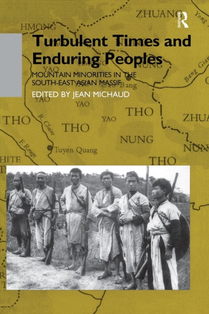 Book cover of: Turbulent Times and Enduring Peoples. By: Jean Michaud