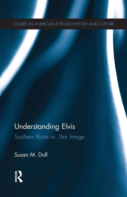 Book cover of: Understanding Elvis. By: Susan Doll