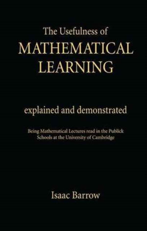 The Usefullness of Mathematical Learning