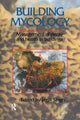 Book cover of: Building Mycology. By: Jagjit Singh