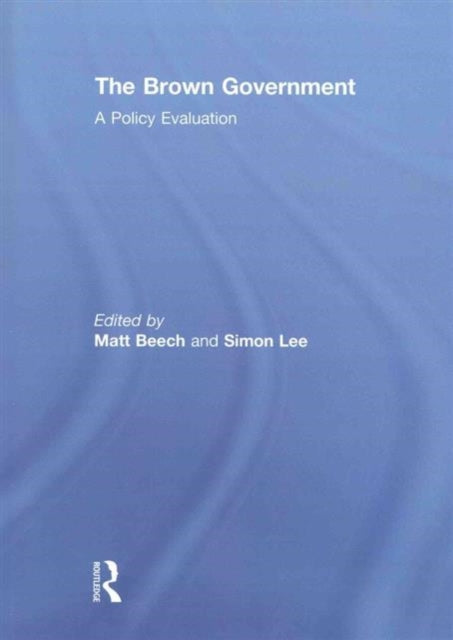 Book cover of: Brown Government. By: Matt Beech