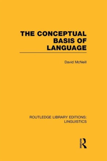 The Conceptual Basis of Language (RLE Linguistics A: General Linguistics)