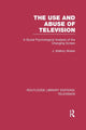 Book cover of: Use and Abuse of Television. By: Mallory Wober