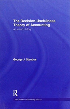 The Decision Usefulness Theory of Accounting