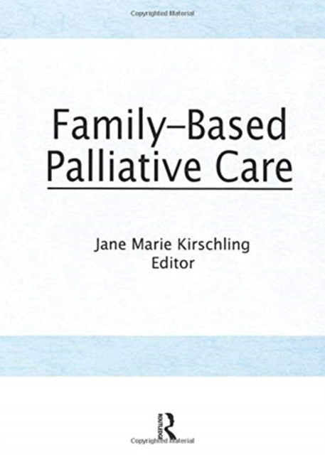 Family-Based Palliative Care