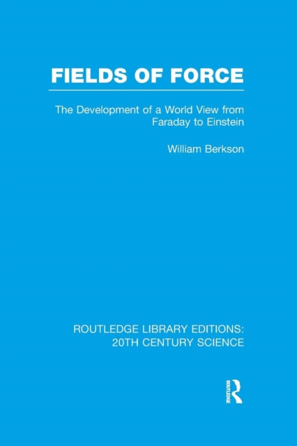 Book cover of: Fields of Force. By: William Berkson