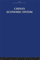 Book cover of: China's Economic System. By: Audrey Donnithorne