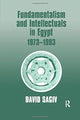Book cover of: Fundamentalism and Intellectuals in Egypt, 1973-1993. By: David Sagiv