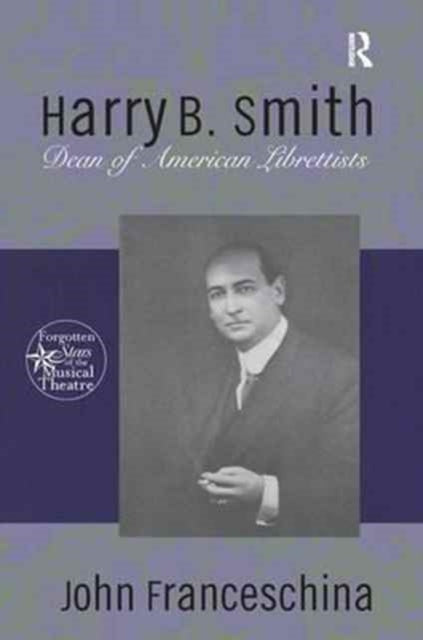 Book cover of: Harry B. Smith. By: John Franceschina