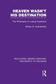 Book cover of: Heaven Wasn't His Destination. By: William B. Chamberlain