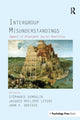 Book cover of: Intergroup Misunderstandings. By: Stephanie Demoulin