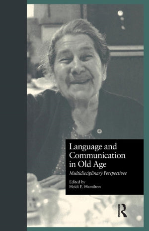 Language and Communication in Old Age