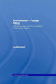 Book cover of: Turkmenistan’s Foreign Policy. By: Luca Anceschi