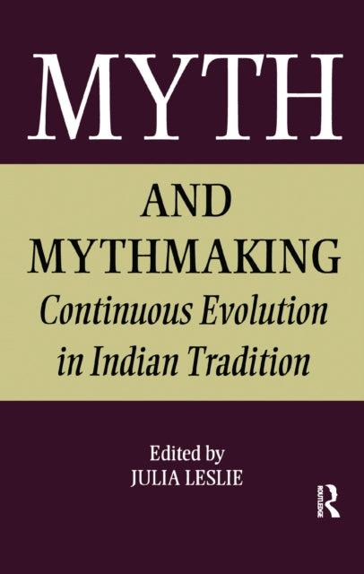 Book cover of: Myth and Mythmaking. By: Julia Leslie