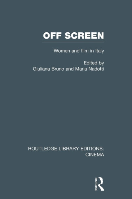 Book cover of: Off Screen. By: Giuliana Bruno