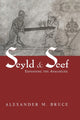 Book cover of: Scyld and Scef. By: Alexander M. Bruce