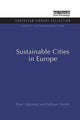 Book cover of: Sustainable Cities in Europe. By: Peter Nijkamp