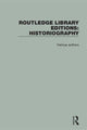 Book cover of: Routledge Library Editions: Historiography