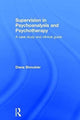 Book cover of: Supervision in Psychoanalysis and Psychotherapy. By: Diana Shmukler