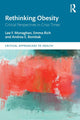 Book cover of: Rethinking Obesity. By: Lee F. Monaghan
