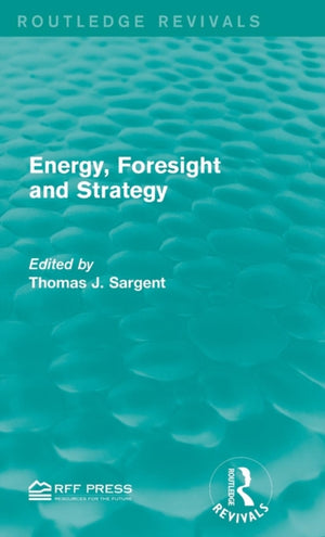 Energy, Foresight and Strategy