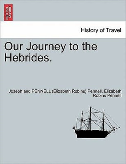 Book cover of: Our Journey to the Hebrides.