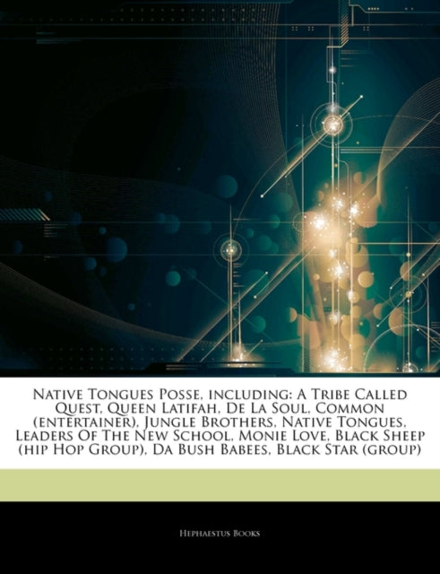 Book cover of: Articles on Native Tongues Posse, Including