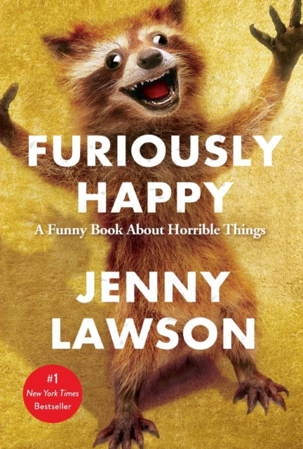 Book cover of: Furiously Happy