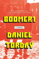 Book cover of: Boomer1. By: Daniel Torday