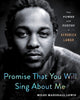 Book cover of: Promise That You Will Sing About Me. By: Miles Marshall Lewis