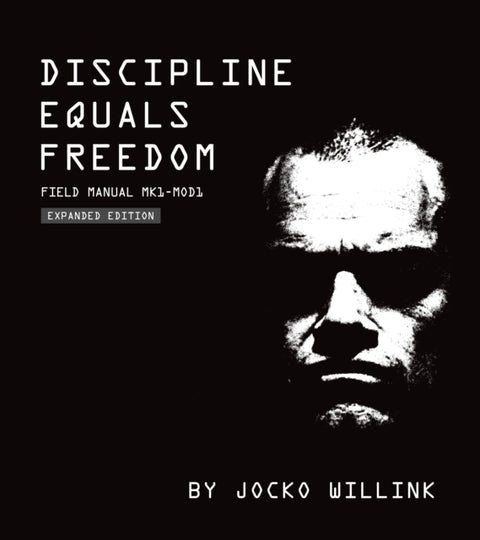 Discipline Equals Freedom, Field Manual: Mk1 MOD1