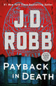 Book cover of: Payback in Death. By: Nora Roberts