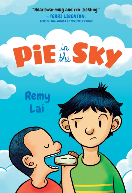 Book cover of: Pie in the Sky. By: Remy Lai