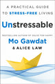 Book cover of: Unstressable. By: Mo Gawdat