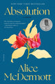 Book cover of: Absolution. By: Alice McDermott