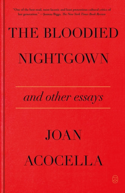 Book cover of: Bloodied Nightgown and Other Essays