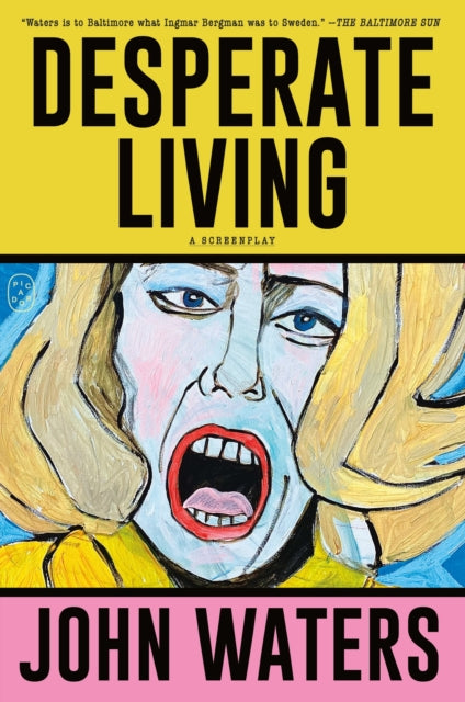 Desperate Living