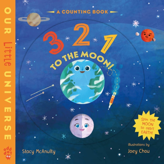 Book cover of: 3 2 1 to the Moon!