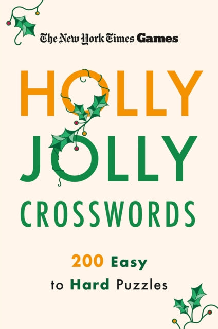 Book cover of: New York Times Games Holly Jolly Crosswords