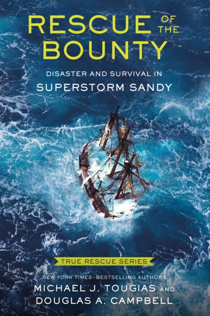 Book cover of: Rescue of the Bounty (Young Readers Edition)