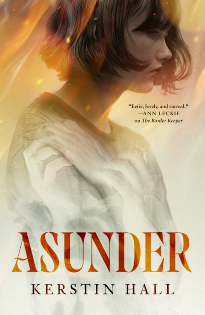 Book cover of: Asunder. By: Kerstin Hall