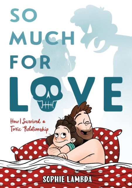 Book cover of: So Much for Love. By: Sophie Lambda