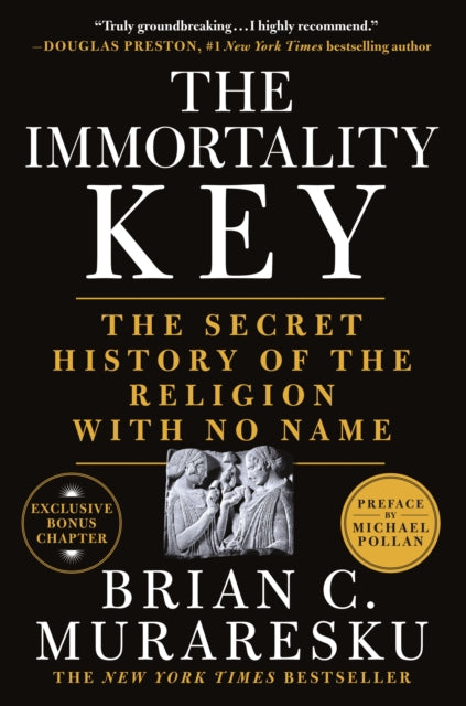 Book cover of: Immortality Key. By: Brian C. Muraresku