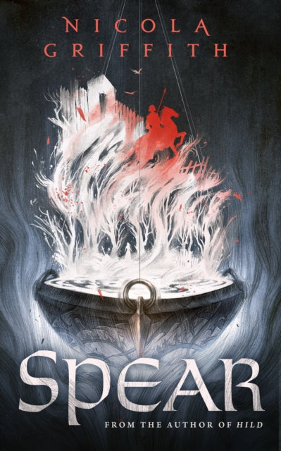 Book cover of: Spear. By: Nicola Griffith