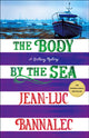 Book cover of: Body by the Sea. By: Jean-luc Bannalec