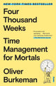 Book cover of: Four Thousand Weeks. By: Oliver Burkeman
