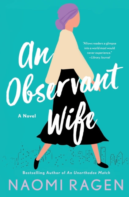 Book cover of: Observant Wife. By: Naomi Ragen
