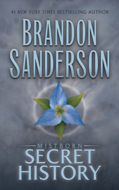 The Mistborn: Secret History